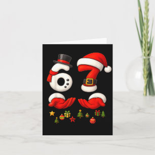 67 Christmas Meme Funny 6 7 Hands Gen Alpha Slang  Card