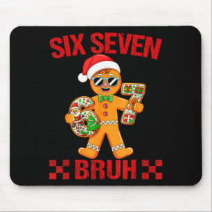 67 Christmas Meme Saying 6 7 Meme Costume Xmas  Mouse Pad