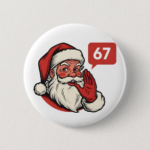 67 Christmas Merry Six Seven Brainrot Santa Claus 6 Cm Round Badge