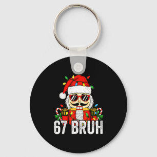 67 Christmas Nutcracker Bruh 6 7 Funny Christmas 6 Key Ring