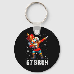 67 Christmas Nutcracker Six Seven Bruh 6 7 Funny C Key Ring