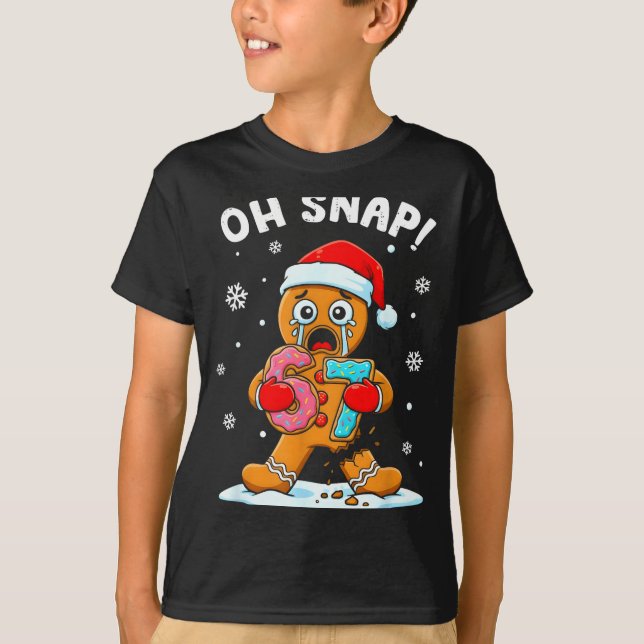 67 Christmas Oh Snap Gingerbreadman 6 7 Funny Meme T-Shirt (Front)