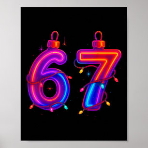 67 Christmas Ornament Meme Ice Drip Holiday Pajama Poster