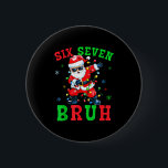 67 Christmas Six Seven Bruh Meme Santa Dabbing Chr 6 Cm Round Badge<br><div class="desc">67 Christmas Six Seven Bruh Meme Santa Dabbing Christmas 6 7</div>
