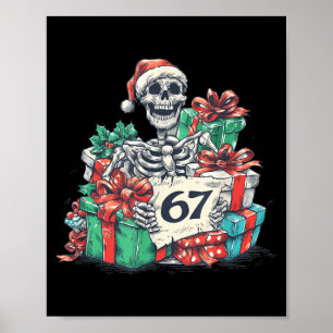 67 Christmas Skeleton Xmas Santa Hat Six Seven Fun Poster