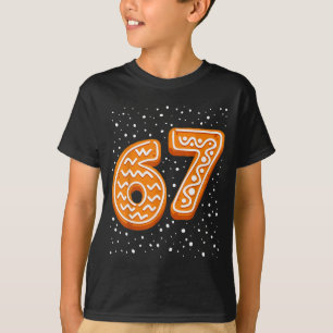 67 Christmas Snow 6 7 Gingerbread Six Seven Xmas T-Shirt