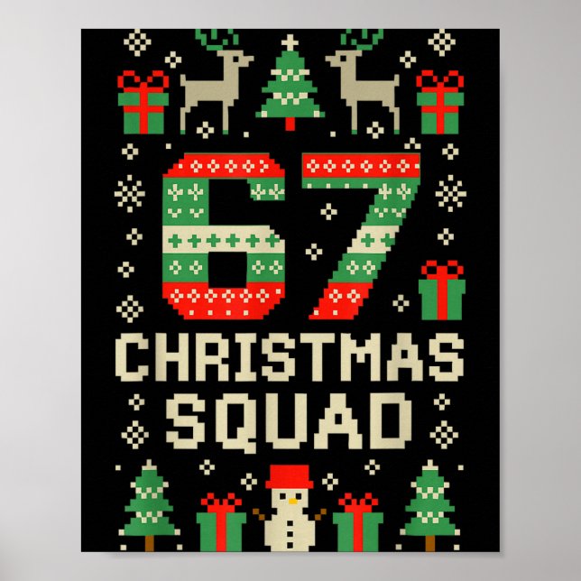 67 Christmas Squad Brainrot Meme Ugly Xmas Six Sev Poster (Front)