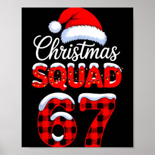 67 Christmas Squad Meme Saying 6 7 Santa Claus  Poster