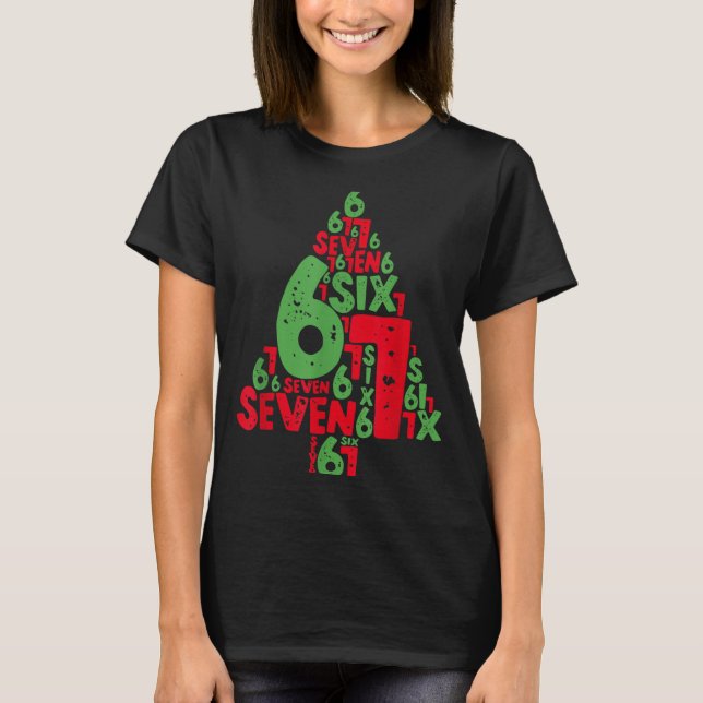 67 Christmas Tree Holiday Six Seven Meme Brainrot  T-Shirt (Front)