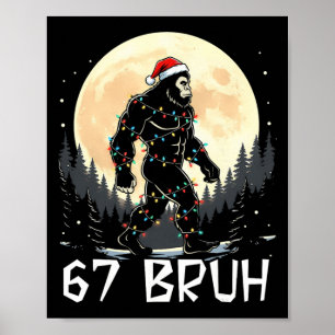 67 Christmas Tree Six Seven Santa Xmas 67 Bruh Sas Poster