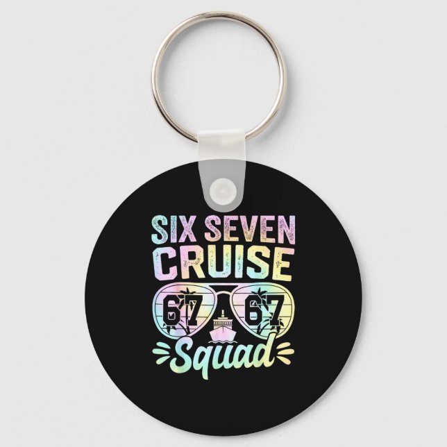 67 Cruise Squad 2025 Cruise Six Seven Meme Matchin Key Ring (Front)