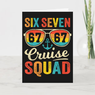 67 Cruise Squad 2025 Funny Kids Cruise Meme Matchi Card