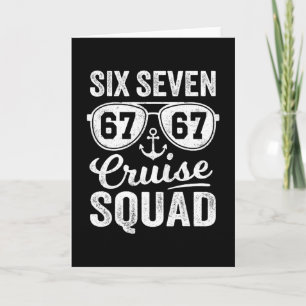67 Cruise Squad 2025 Funny Kids Cruise Meme Matchi Card