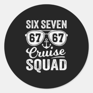 67 Cruise Squad 2025 Funny Kids Cruise Meme Matchi Classic Round Sticker