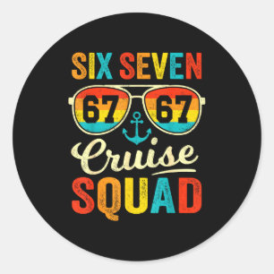 67 Cruise Squad 2025 Funny Kids Cruise Meme Matchi Classic Round Sticker
