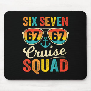 67 Cruise Squad 2025 Funny Kids Cruise Meme Matchi Mouse Pad