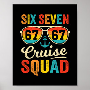 67 Cruise Squad 2025 Funny Kids Cruise Meme Matchi Poster
