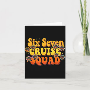 67 Cruise Squad 2025 Groovy Kids Cruise Meme Match Card