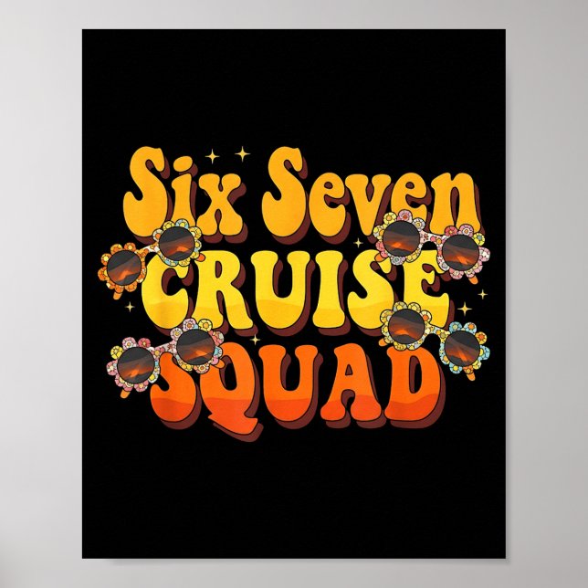67 Cruise Squad 2025 Groovy Kids Cruise Meme Match Poster (Front)