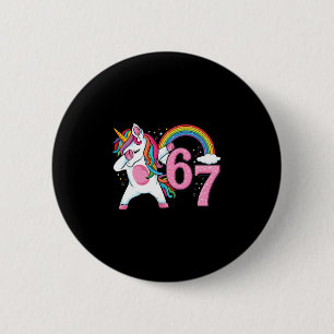 67 Dabbing Unicorn For Girls Six Seven Meme Kids W 6 Cm Round Badge