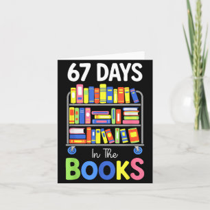 67 Days In The Books Reading Librarian Teacher Sch Card