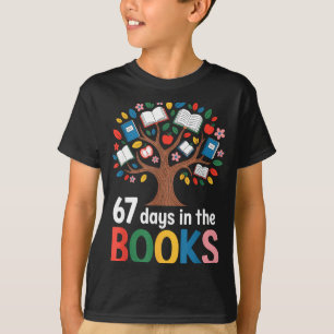 67 Days In The Books Reading Teacher 67th Day Of S T-Shirt