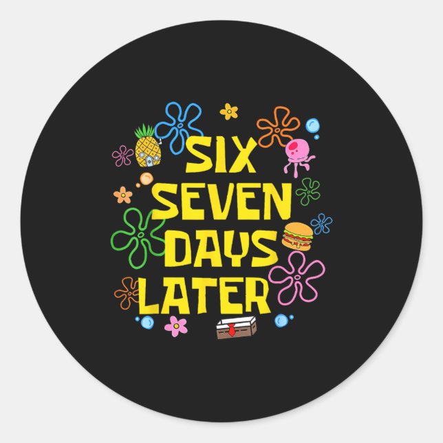 67 Days Later 67th Day Of School 67 Meme Teacher S Classic Round Sticker (Front)