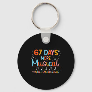 67 Days More Musical Six Seven Meme Music Teacher  Key Ring