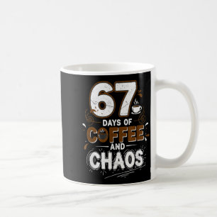 67 Days Of Coffee Teachers Retro School Six Seven  Coffee Mug