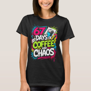 67 Days Of Coffee Teachers Retro School Six Seven  T-Shirt
