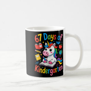 67 Days Of Kindergarten Cute Unicorn For Teachers  Coffee Mug