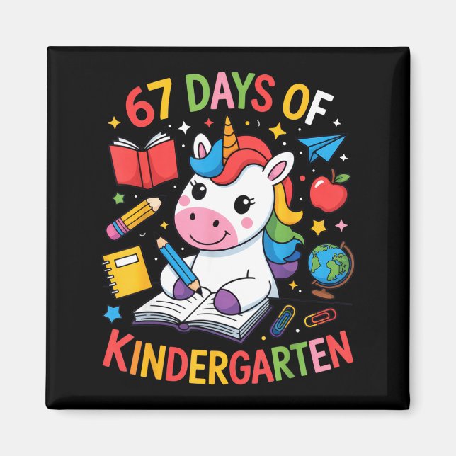67 Days Of Kindergarten Unicorn Outfit For Kids An Magnet (Front)