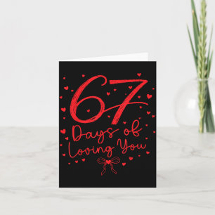 67 Days Of Loving You Six Seven Meme Valentine's D Thank You Card
