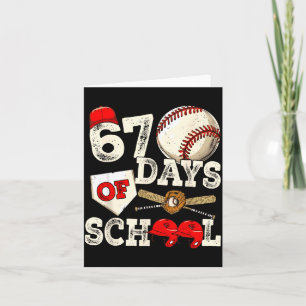 67 Days Of School 67th Day Funny Baseball Meme Men Card