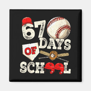 67 Days Of School 67th Day Funny Baseball Meme Men Magnet