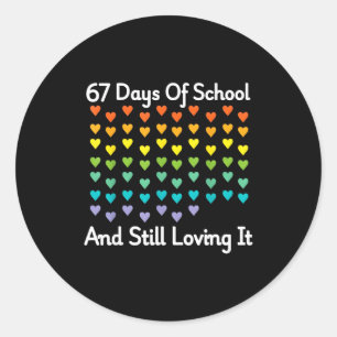 67 Days Of School And Still Loving It Rainbow Hear Classic Round Sticker