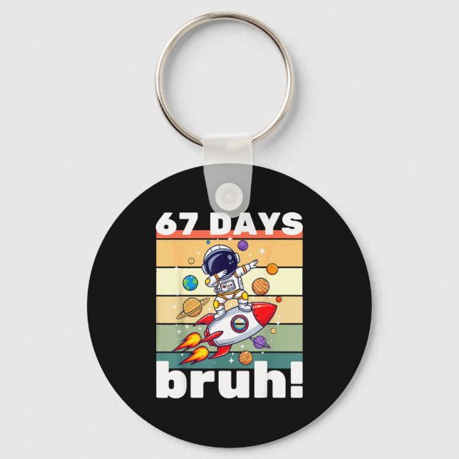 67 Days Of School Bruh Funny Meme Kids Dabbing Ast Key Ring (Front)