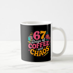 67 Days Of School Coffee Lover 67th Day Of School  Coffee Mug