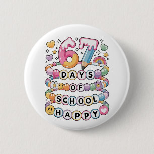 67 Days of School Cute Teacher Colorful Classroom 6 Cm Round Badge