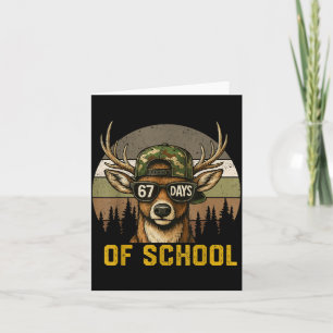67 Days Of School Deer Hunting Boy Camo Boy Girl T Card