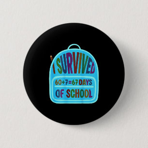 67 Days Of School Drip Ice Cream 67 Bysebyll Lifes 6 Cm Round Badge