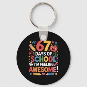 67 Days Of School Feeling Awesome Meme 100th Day O Key Ring