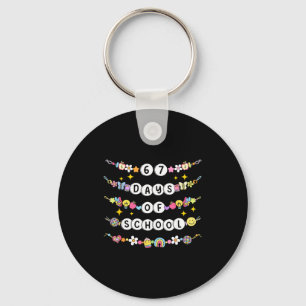 67 Days Of School Funny 67 Teachers Girls Bracelet Key Ring