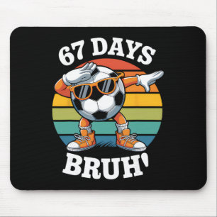 67 Days Of School Funny Bruh Teacher Kids Dabbing Mouse Pad