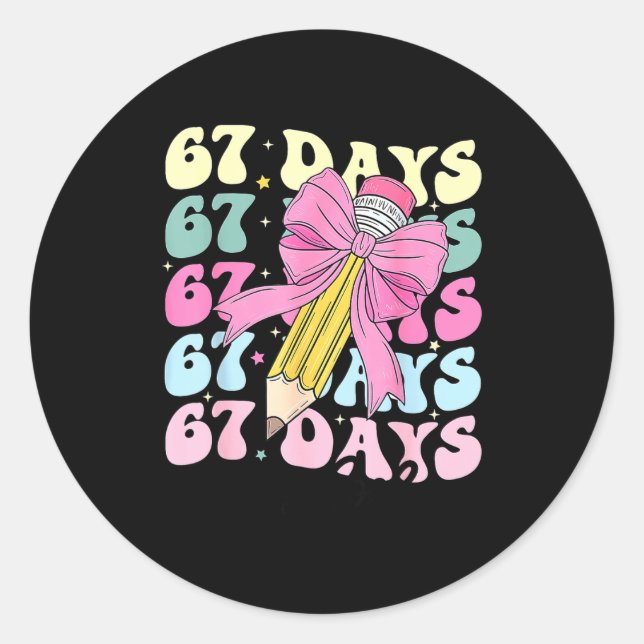67 Days Of School Girls Coquette Bow 67th Day Of S Classic Round Sticker (Front)