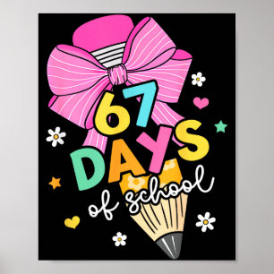 67 Days Of School Girls Coquette Bow 67th Day Of S Poster