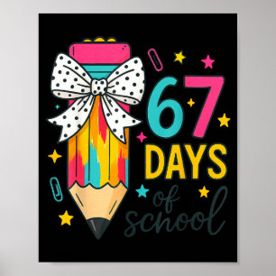 67 Days Of School Girls Coquette Bow Girls Boys Sc Poster