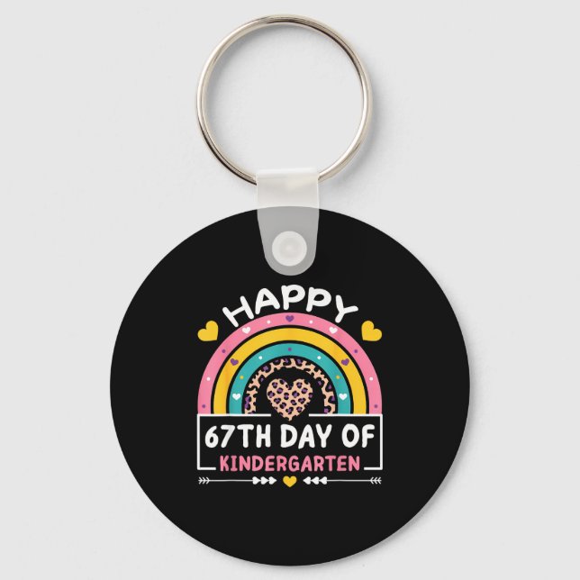 67 Days Of School Happy 67th Day Of Kindergarten T Key Ring (Front)