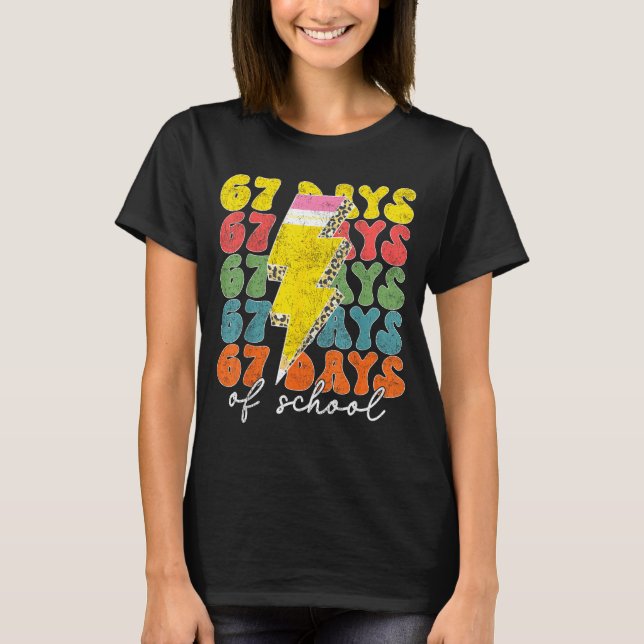 67 Days Of School Lightning Bolt Pencil Teachers S T-Shirt (Front)