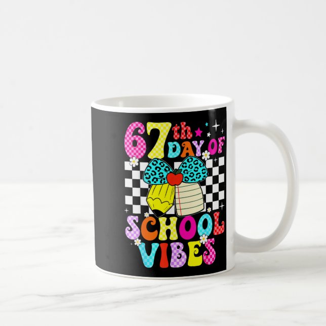 67 Days Of School Meme 100th Day Of School Vibes S Coffee Mug (Right)
